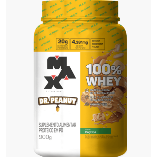 100% Whey x Dr. Peanut Sabor Paçoca (900g) - Max Titanium